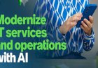 Modernize your IT services and operations with AI